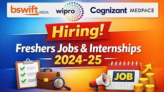 🚀 bswift India, Wipro, Cognizant & Medpace Hiring | Freshers Jobs & Internships 2024–25