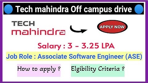 Tech  Mahindra Off campus Drive Started For Associate Software Engineer l Limited Hiring apply soon