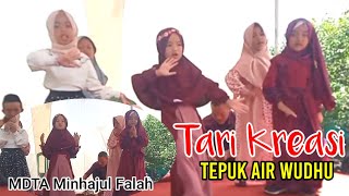 Tari Kreasi MDTA Minhajul Falah | Tepuk Air Wudhu