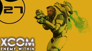 XCOM: Enemy Within - Part 27 - Chess [Ironman Impossible Second Wave]