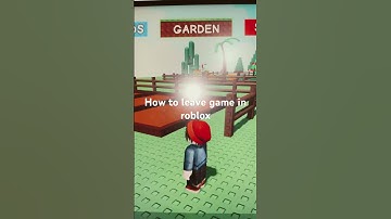 How to leave game in roblox