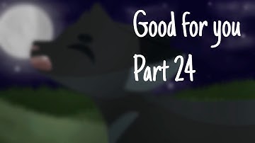 ↬ Good for you ↫ Crowfeather MAP | part 24