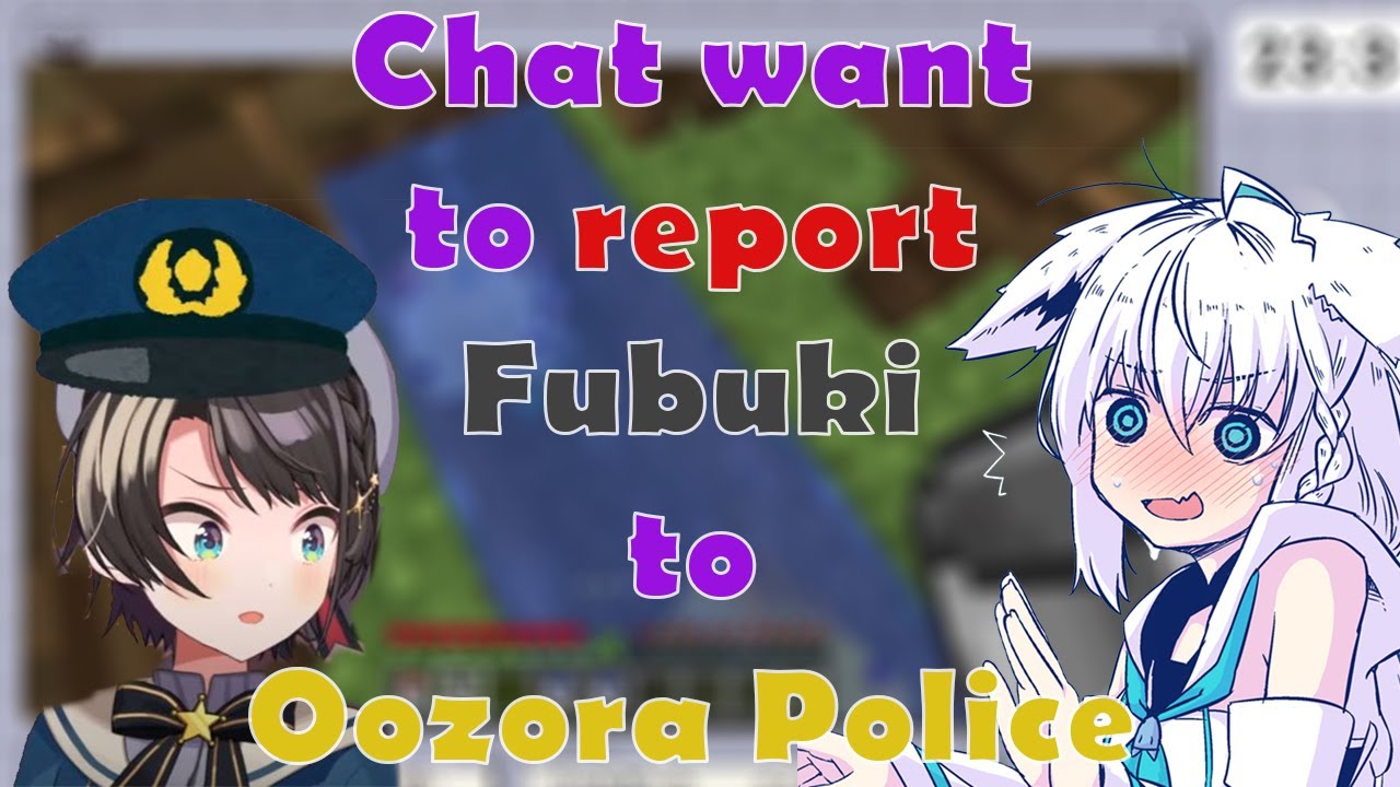 Chat want to REPORT Fubuki to Oozora Keisatsu for "Axolotl breeding" also her "Fox Instinct" is up