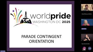 WorldPride DC 2025 Parade & Festival Registrant Orientation
