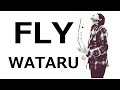 ★FLY【リリックビデオ】/ わたる。(WATARU) [FLY/WATARU] ★ シンガーソングライター シンガー 音楽 男性