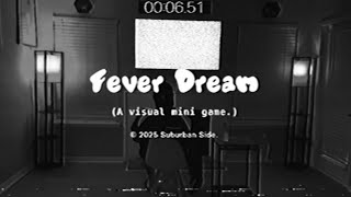 Fever Dream (Visualizer)