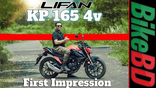 Lifan KP 165 4V First Impression Review - Team BikeBD