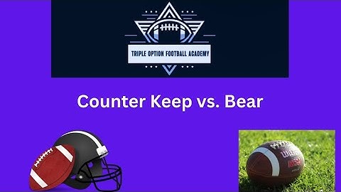 Counter Keep vs. Bear