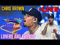 Chris Brown Crazy Las Vegas Lovers And Friends Concert