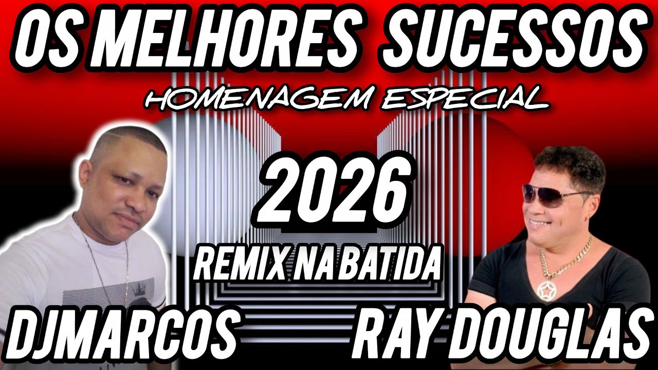 RAY DOUGLAS SERESTÃO BREGA NA BATIDA (2026) RECORDAÇÕES REMIX DJ MARCOS MACAPÁ