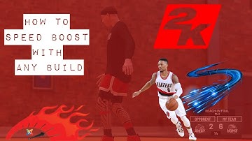 HOW TO SPEED BOOST WITH ANY BUILD ON ( NBA2k19 ) NOT CLICKBAIT !!!!!