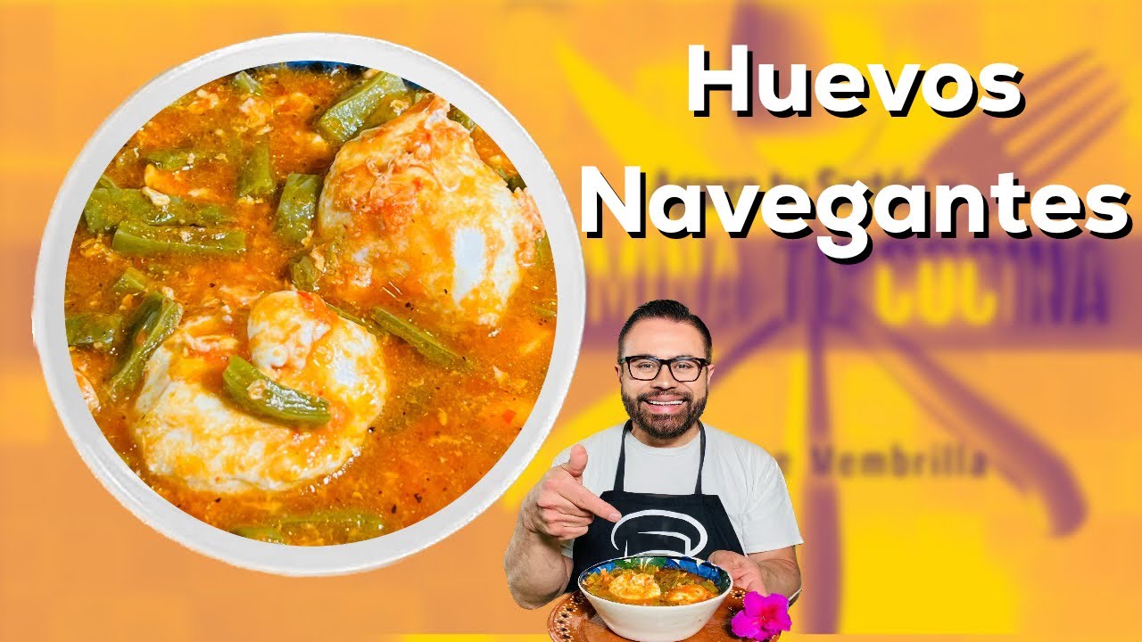 Huevos Navegantes (Nopalitos Navegantes) Deliciosos.