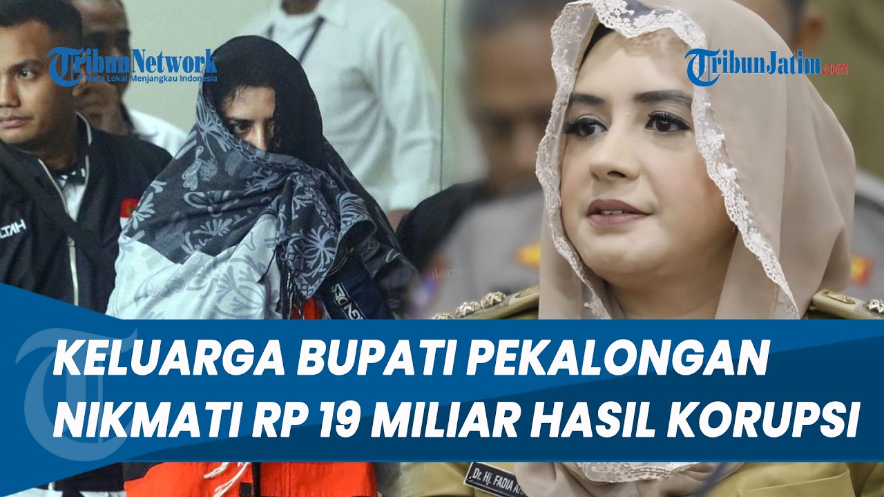 KPK Sebut Duit Hasil Korupsi Dibagi ke Keluarga: Fadia Arafiq Rp 5 M hingga Anak Rp 7 M