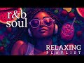 【R&B Soul】Velvet Nights Playlist – Warm Voices & Smooth Rhythms