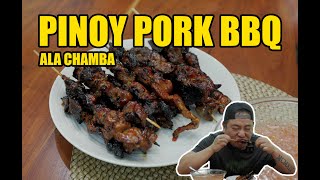 SIMPLE PERO PANALO NA PINOY PORK BBQ | Chef Chamba