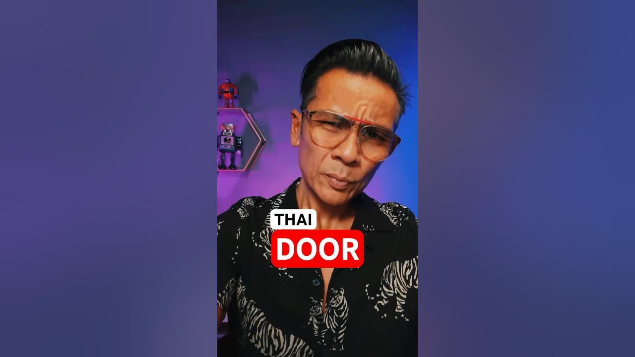 basic-thai-lesson-how-to-say-door-for-beginners-travelers