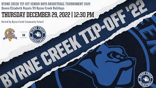 Tip-Off 22 Game 7 Byrne Creek Bulldogs Vs Queen Elizabeth Royals