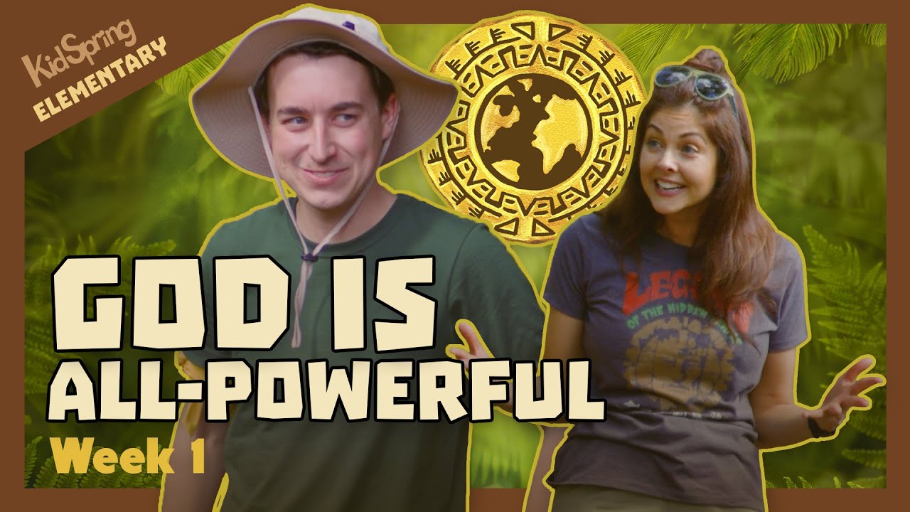 God Is AllPowerful Amazonia Elementary Week 1 YouTube