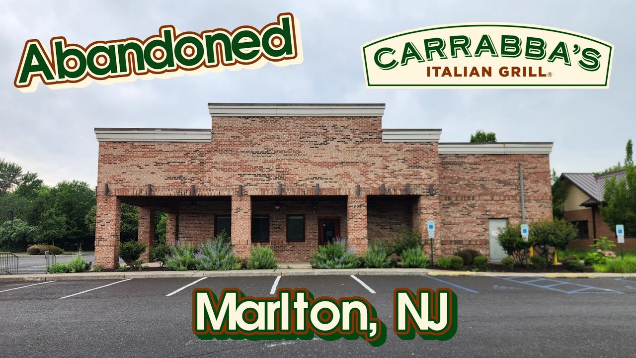 Abandoned Carrabba's Italian Grill - Marlton, NJ