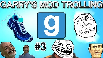 GMOD Trolling - OMG SHOES!!