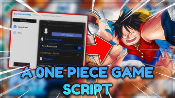 [SALE] A One Piece Game Script Hack - Auto Farm | Chest Farm | Devil Fruit Sniper & More | WORKING