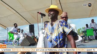 Sêmèvo Oricha Oké en Live à Kétonou chez la famille SINGBO (part 1)