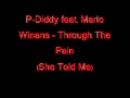 P.Diddy feat. Mario Winans - Through The Pain (She Told Me)