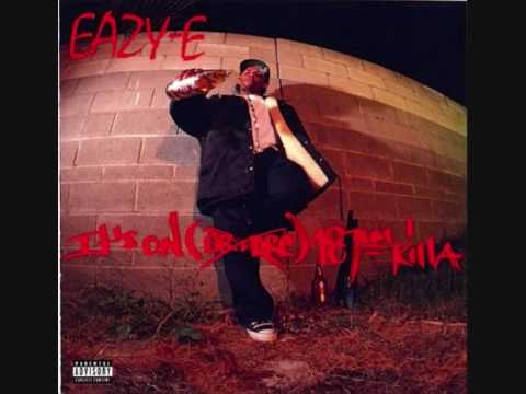 Eazy-E - Still A Nigga