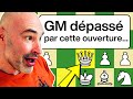 OUVERTURE ORIGINALE : même un GRAND MAÎTRE PERD LE FIL