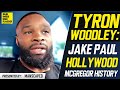 Tyron Woodley Admits "Scared" Jake Paul Is Still "Dangerous"; Ranks Conor McGregor's Greatness