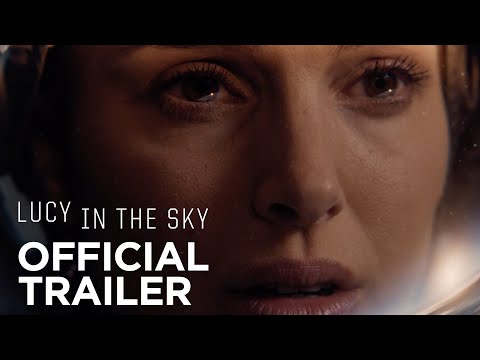 Lucy in the Sky trailer