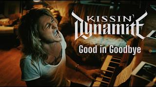KISSIN' DYNAMITE - GOOD IN GOODBYE - official music video screenshot 4
