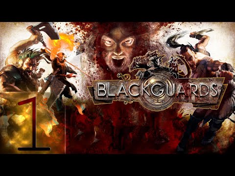 Blackguards - Первый раз - Максимальная сложность - Прохождение #1 (Стрим на заказ)