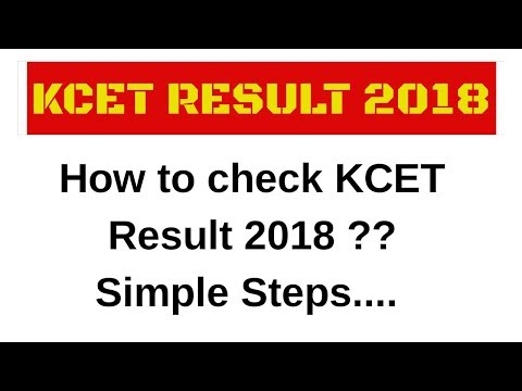 How to check KCET result 2018?|Karnataka Common entrance 2018|