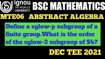 Bsc Mathematics | IGNOU | MTE 06 | DEC TEE 2021 | Q No 1(iii) | Abstract Algebra