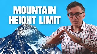 How Tall Can The Mountains Be?