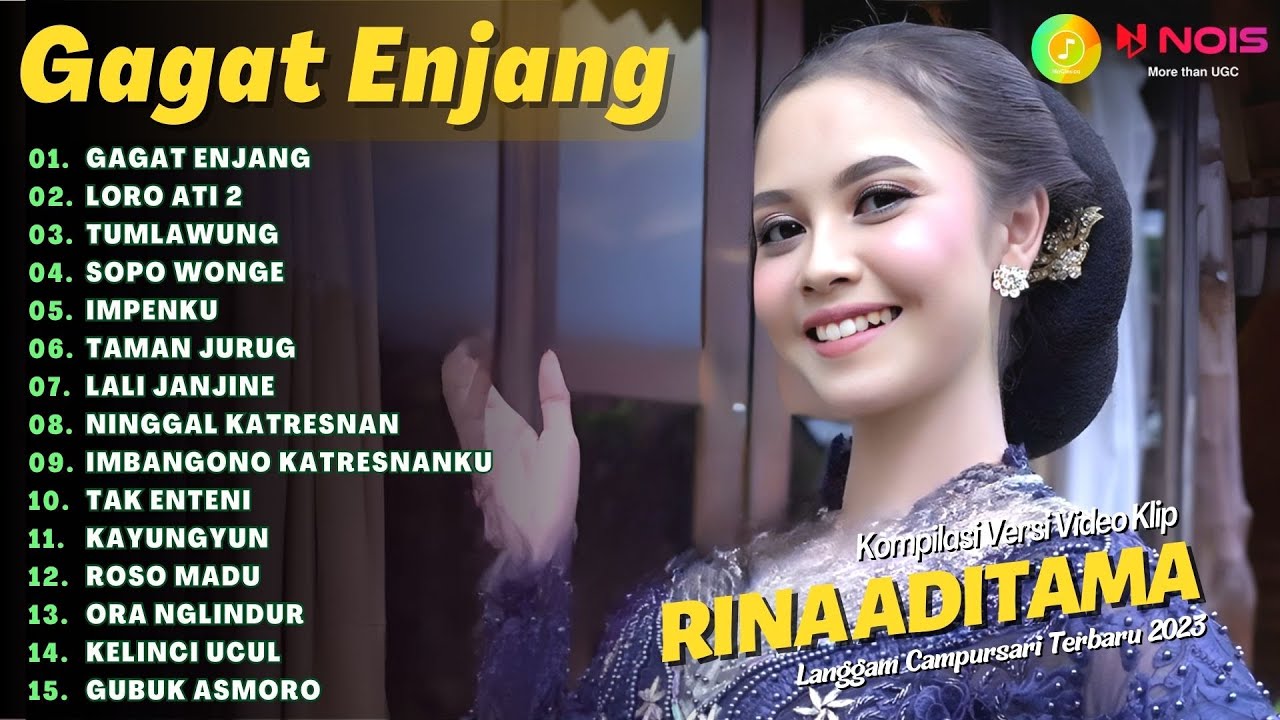 RINA ADITAMA - GAGAT ENJANG - LORO ATI 2 | KOMPILASI LANGGAM CAMPURSARI FULL ALBUM TERBARU 2023