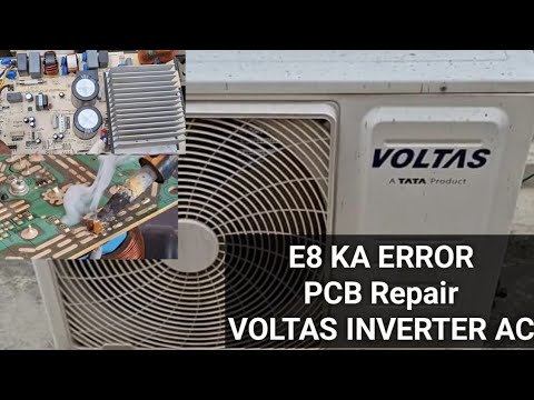How to repair PCB when E8 error occurs || Why does Voltas inverter AC E8 error occur