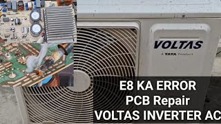 How to repair PCB when E8 error occurs || Why does Voltas inverter AC E8 error occur