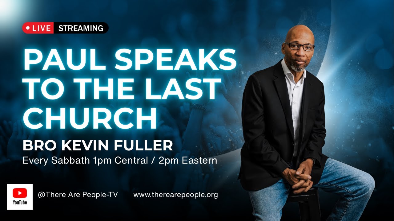 Paul Speaks to the Last Church (Sabbath Sermon)