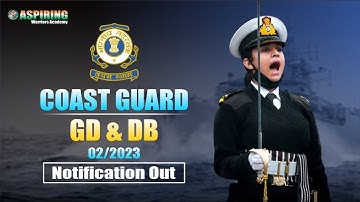 Coast Guard Navik GD, DB 02/2023 Online Form 2023 | AWA