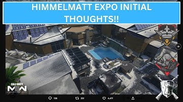 INITIAL THOUGHTS OF HIMMELMATT EXPO!! Call of Duty Modern Warfare II Season 2 Reloaded