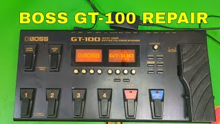 how to repair guitar effect pedal processor boss corporation gt-100 problem solved