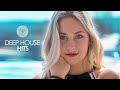 Deep House Hits 2019 (Chill Out Mix)