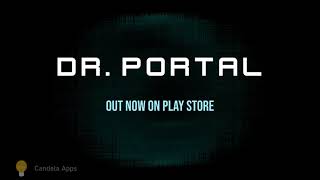 Dr. Portal - Trailer screenshot 3