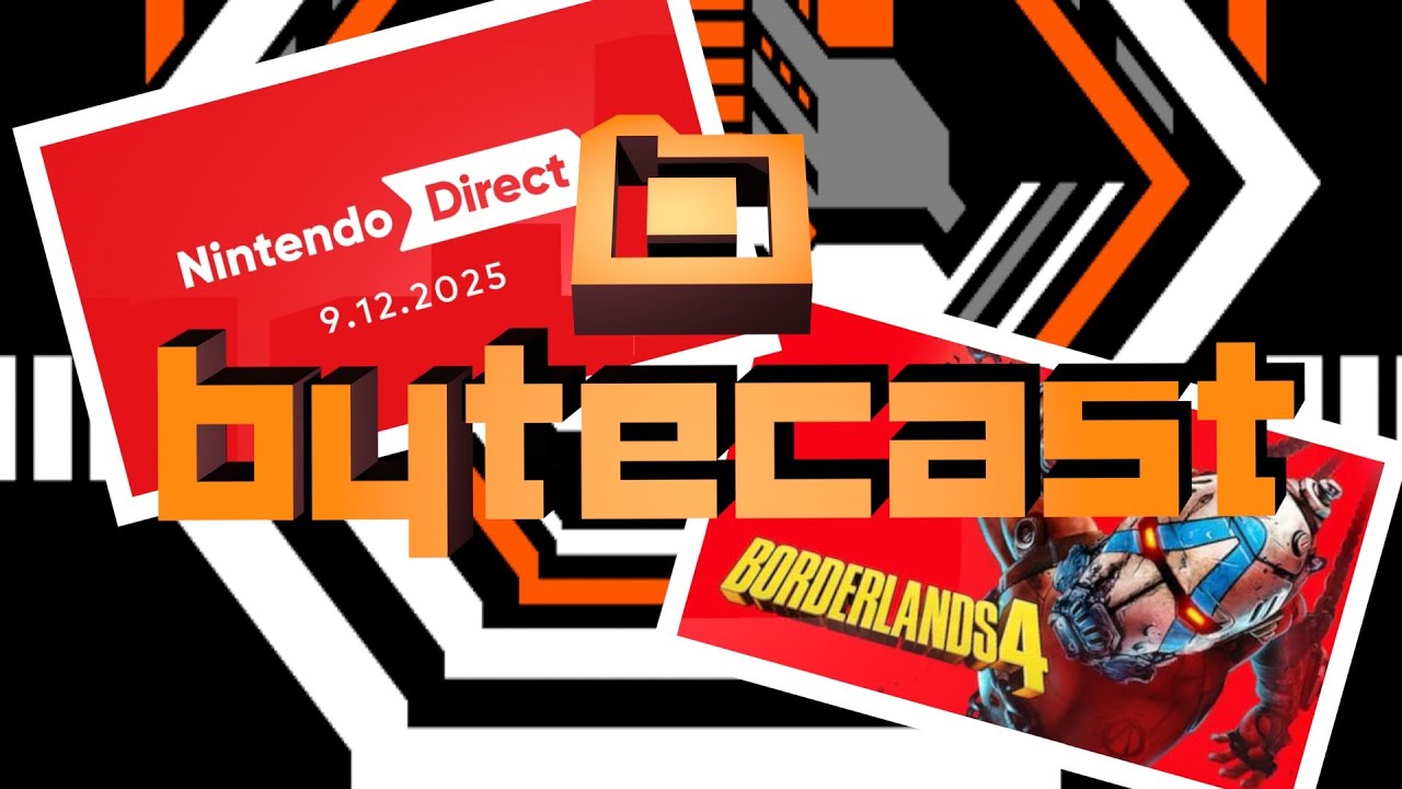 ByteCast ep. 19 - Nintendo Direct - Borderlands 4 - YouTube