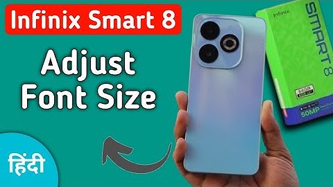 Infinix Smart 8 font size kaise adjust kare, how to increase or decrease font size in infinix, font