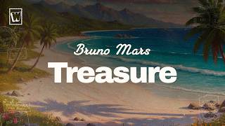 Bruno Mars - Treasure (Lyrics)