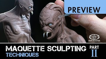 How to Sculpt a Creature: Maquette Sculpting Techniques - Part 2 - PREVIEW