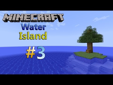 Видео: Прохождение карты Water Island #3 Строительство дома